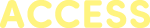 ACCESS