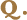 Q.